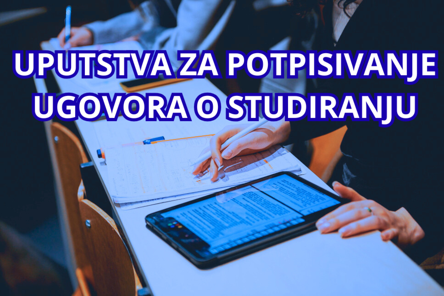Uputstva za onlajn potpisivanje ugovora o studiranju