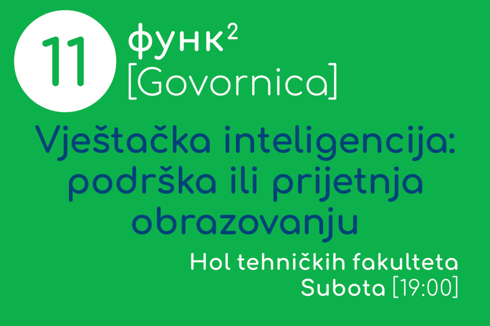 FUNK govornica: Vještačka inteligencija – podrška ili prijetnja obrazovanju?