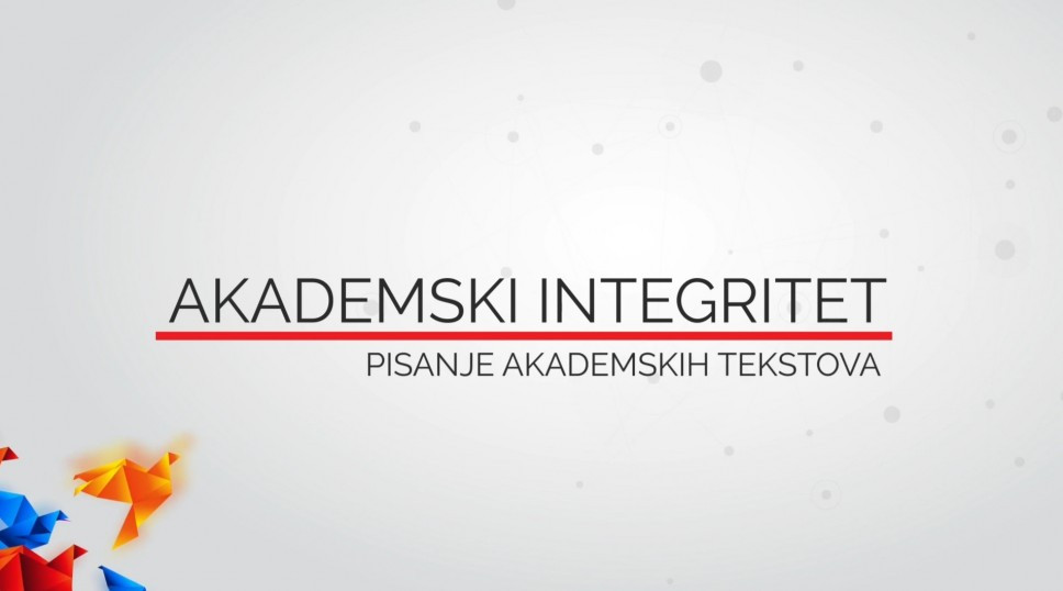 VIDEO 5 - Pisanje akademskih tekstova