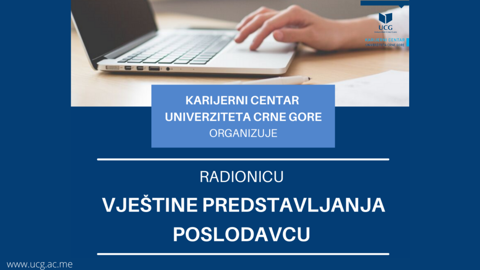 Radionica za studente: Vještine predstavljanja poslodavcu