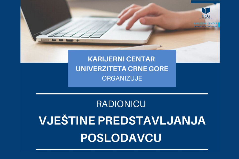 Radionica: Vještine predstavljanja poslodavcu - 4. i 6. oktobra 