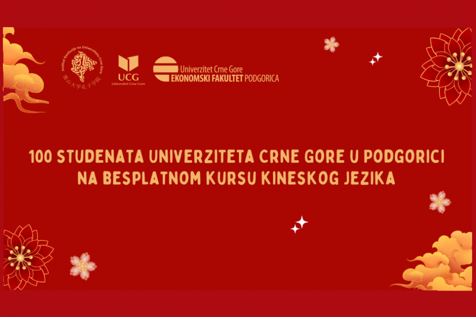 100 students of the University of Montenegro in Podgorica  on a free Chinese language course