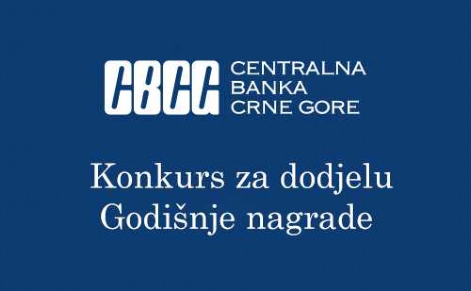 Call for the the Annual Central Bank of Montenegro Award 