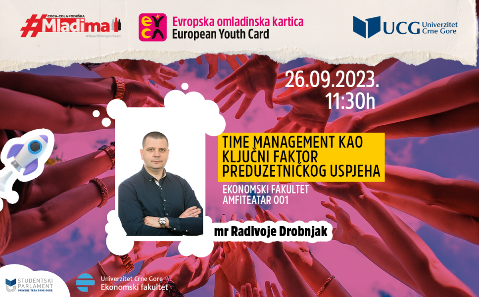 Radionica o rukovođenju vremenom kao ključnom faktoru za preduzetnički uspjeh 26. septembra