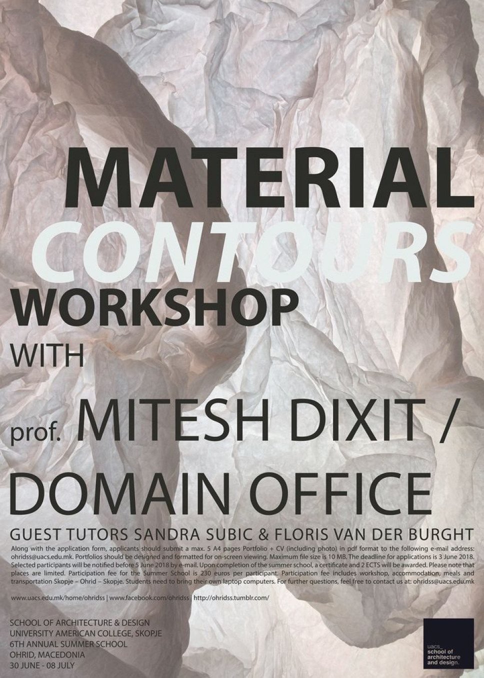 VI INTERNATIONAL SUMMER SCHOOL FOR ARCHITECTURE AND DESIGN