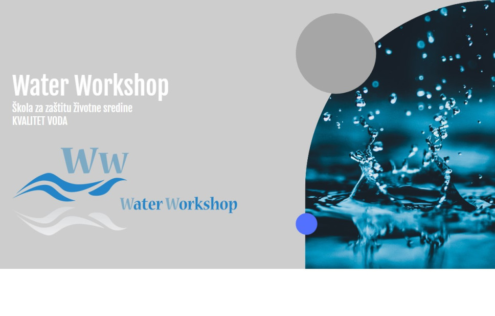 Škola za zaštitu životne sredine - Water Workshop 2023