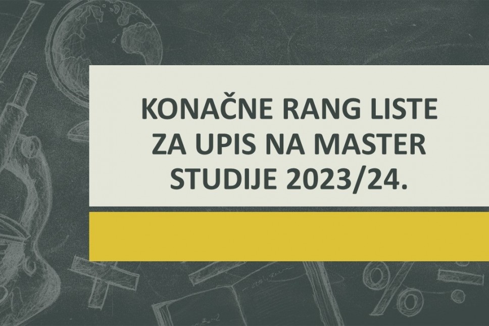 Konačne rang liste za upis na master studije 2023/24. godine