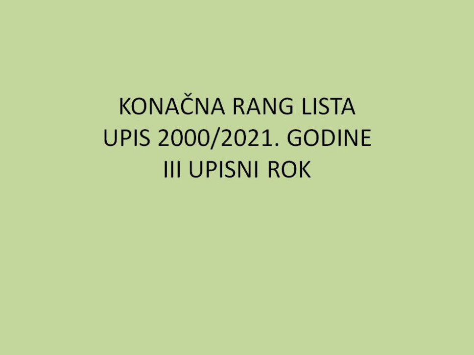 Konačna rang lista - III upisni rok 