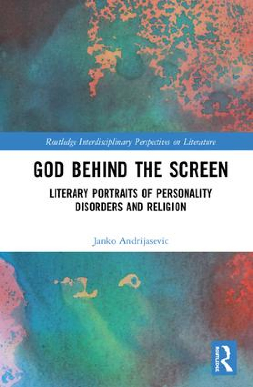 Monograph by Professor Janko Andrijasevic in the Edition of Routledge