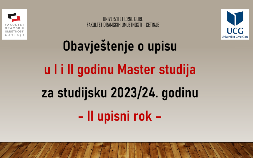 Obavještenje o upisu u I i II godinu master studija za studijsku 2023/24. godinu - II upisni rok –