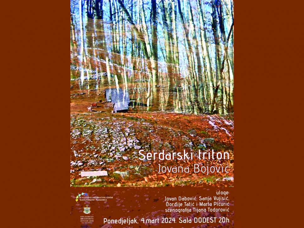 Premiere of the play "Serdars Triton," directed by Assistant Professor Jovana Bojović, on March 4th
