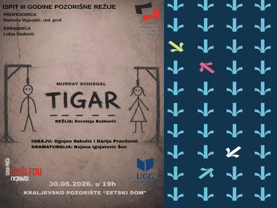 Ispitna predstava "Tigar" u režiji Doroteje Bušković premijerno u Zetskom domu u subotu 30.05. u 19h