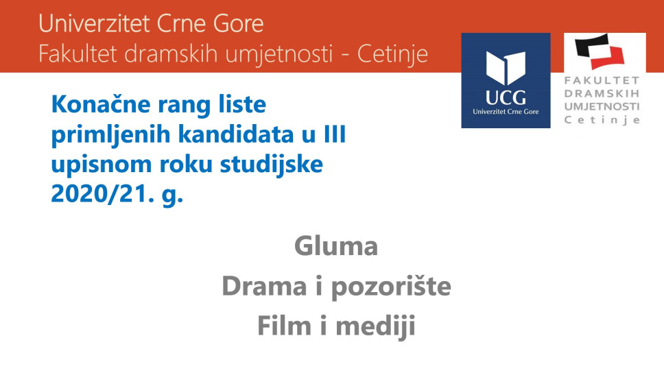 Konačne rang liste primljenih kandidata u III upisnom roku studijske 2020/21. g. na FDU - Cetinje