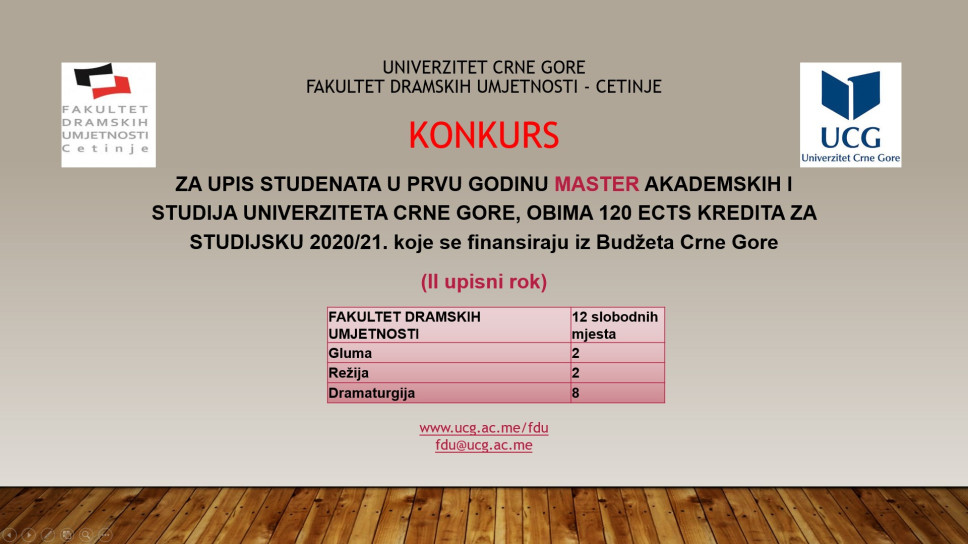 KONKURS ZA UPIS STUDENATA U PRVU GODINU MASTER AKADEMSKIH STUDIJA UCG-a, OBIMA 120 ECTS KREDITA ZA STUDIJSKU 2020/21. koje se finansiraju iz Budžeta Crne Gore