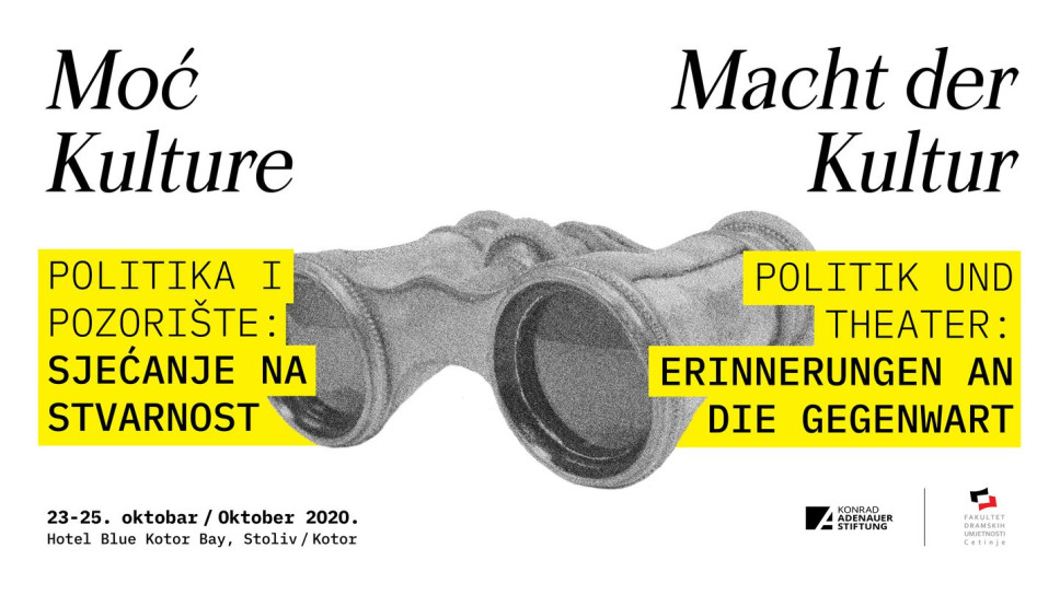 Konferencija Moć kulture: Politika i pozorište – sjećanje na stvarnost