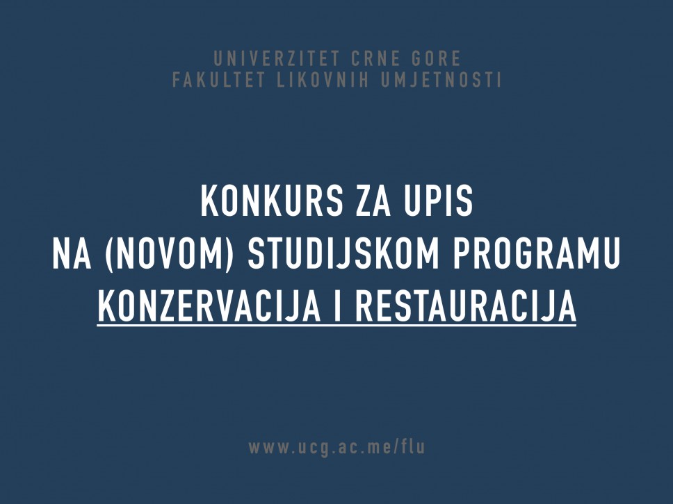 COMPETITION FOR ENROLLMENT OF STUDENTS IN THE FIRST YEAR OF BASIC STUDIES OF THE UNIVERSITY OF MONTENEGRO FOR ACADEMIC YEAR 2021/22. 