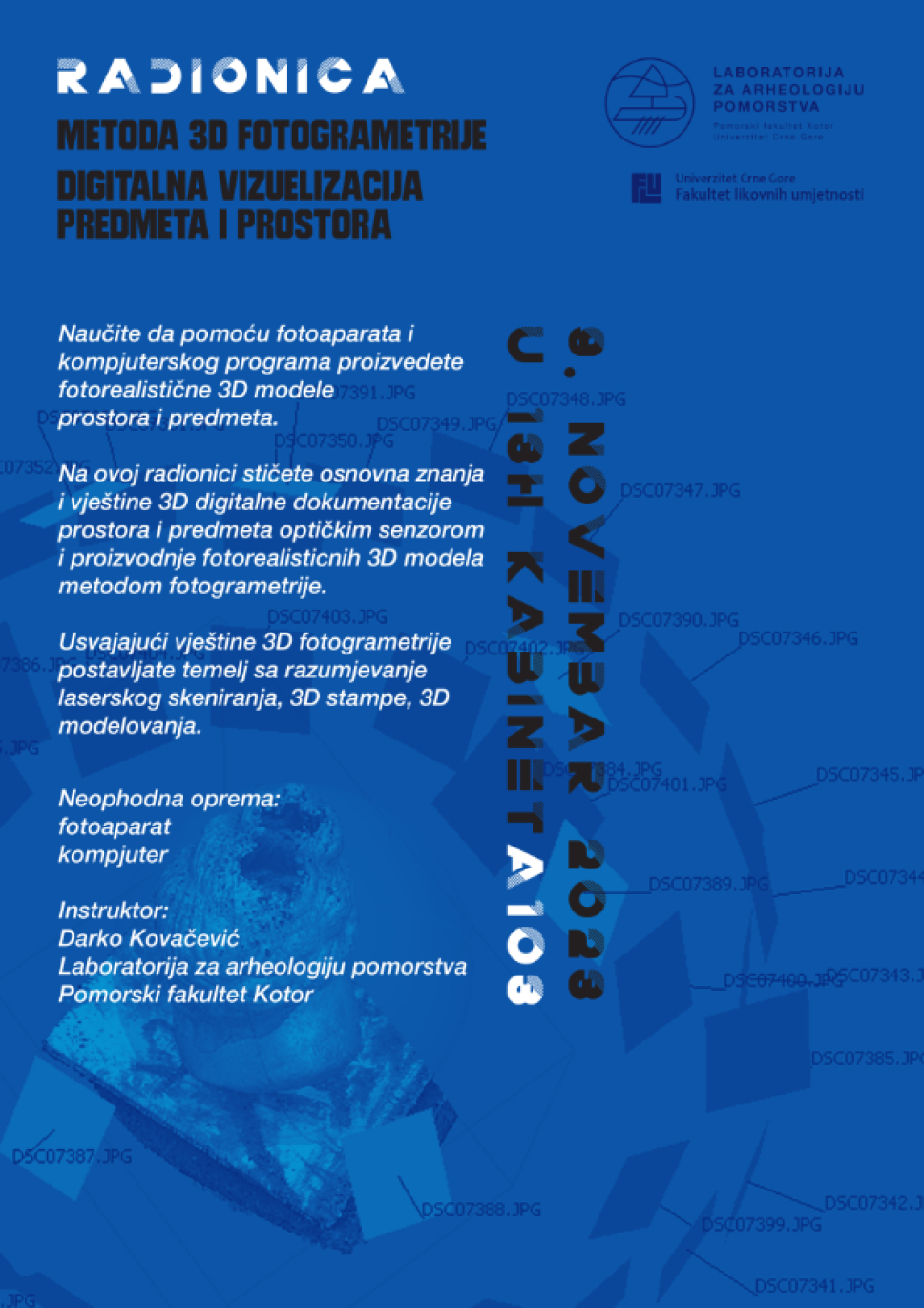 Radionica digitalne vizualizacije predmeta i prostora - metoda 3D fotogrametrije  