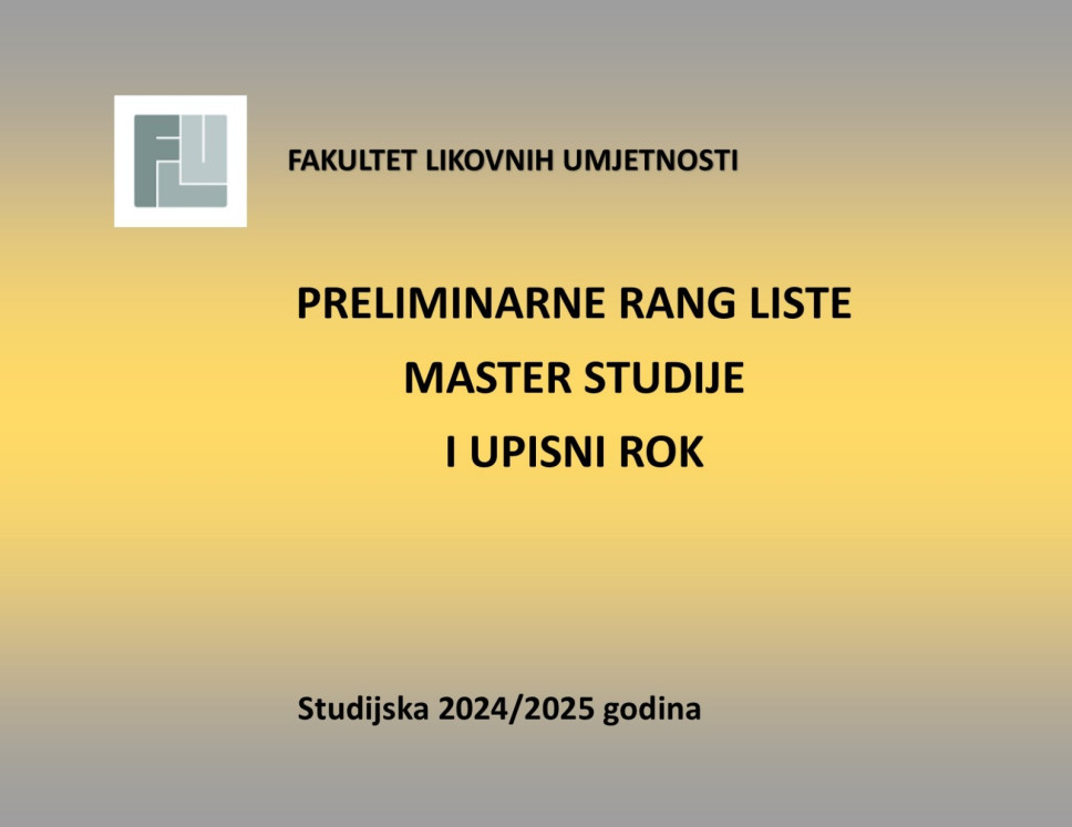 Preliminarne rang liste / MASTER STUDIJE - I upisni rok 