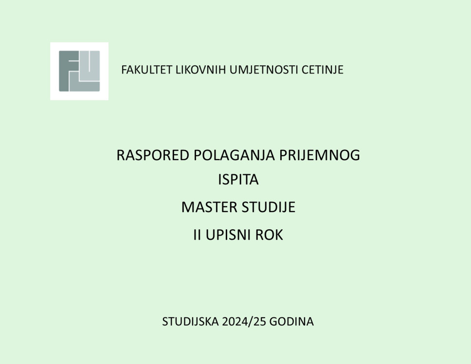 Raspored polaganja prijemnog ispita u II roku za upis na master studije
