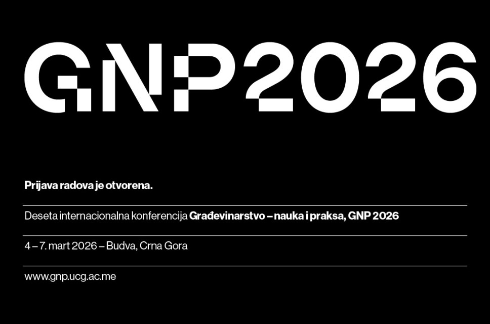 Jubilarna 10. Međunarodna konferencija Građevinarstvo – nauka i praksa, GNP 2026