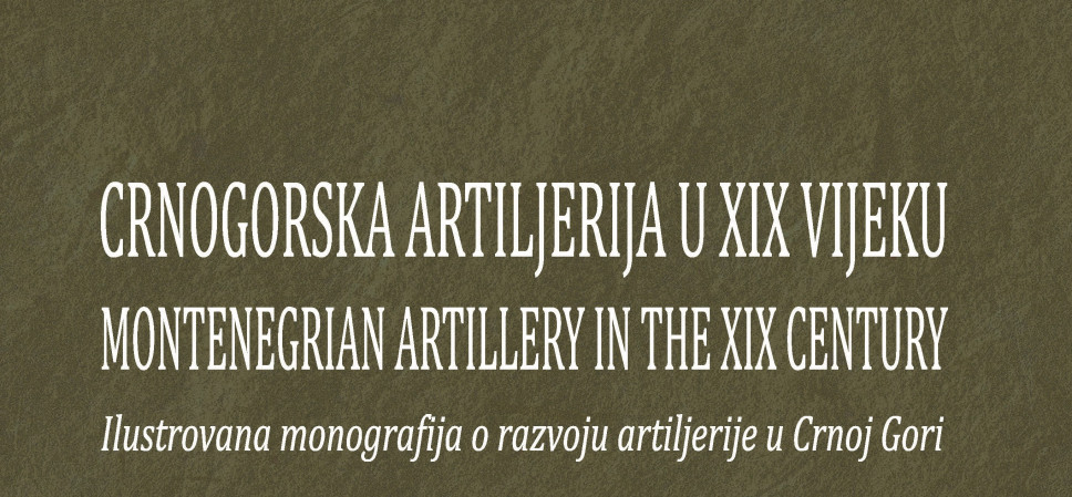 MONTENEGRIAN ARTILLERY IN THE XIX CENTURY