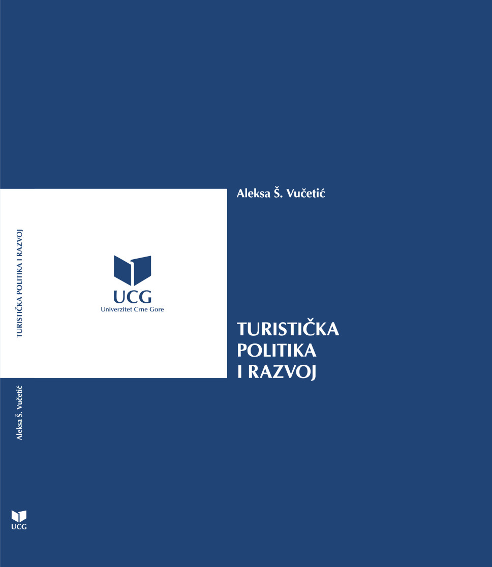 Aleksa Š. Vučetić, "Turistička politika i razvoj"