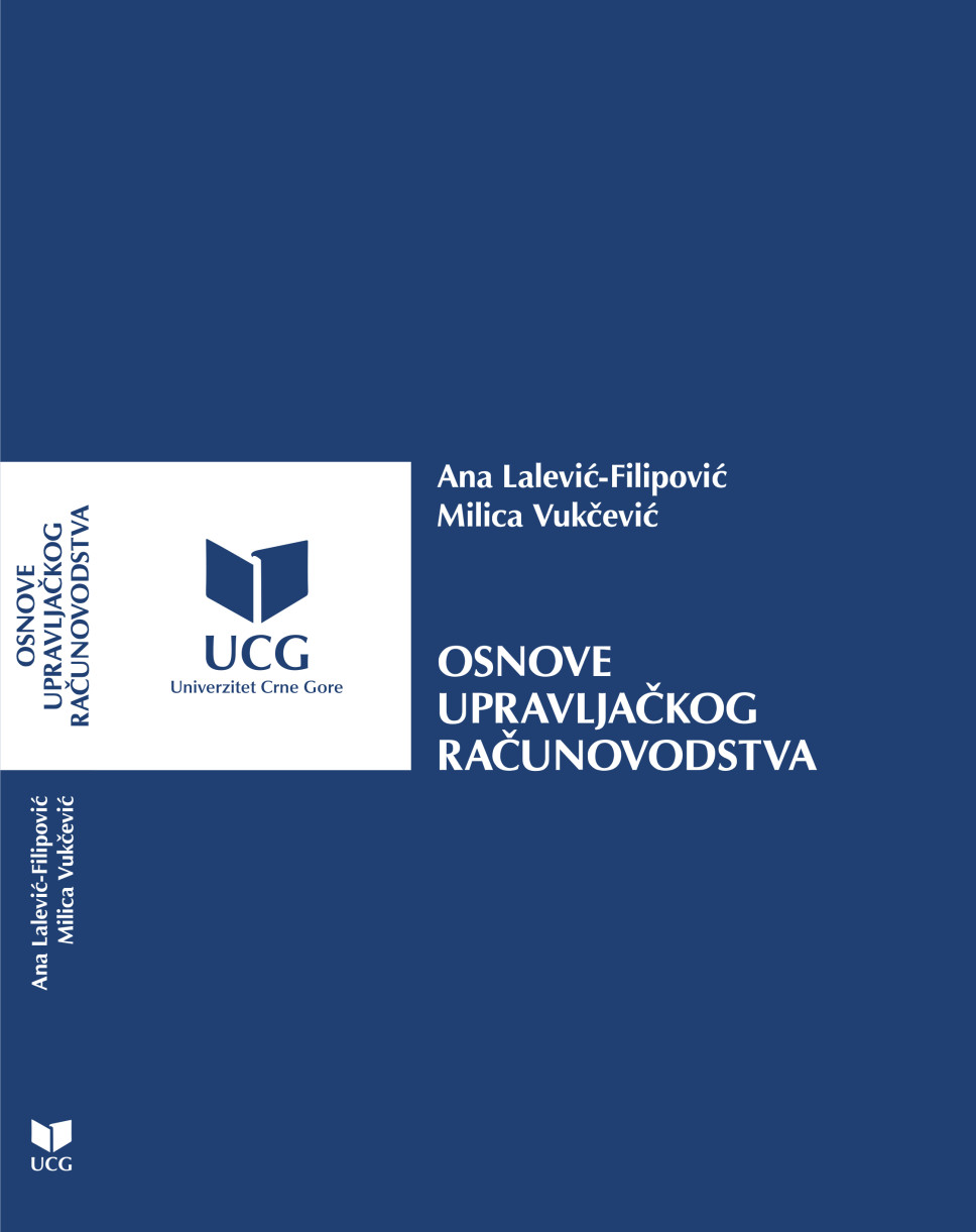 Ana Lalević Filipović i Milica Vukčević, "Osnove upravljačkog računovodstva"