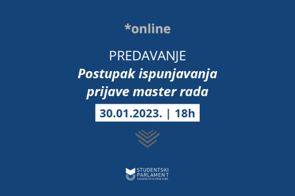 Prvo predavanje: Postupak ispunjavanja prijave master rada