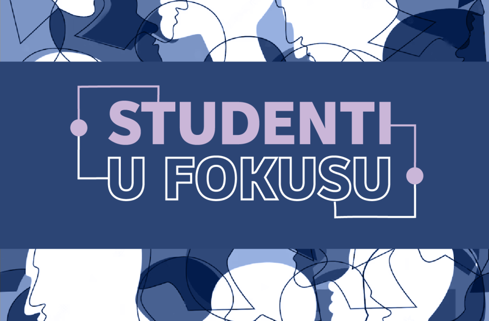 SPUCG pokreće projekat: Studenti u fokusu