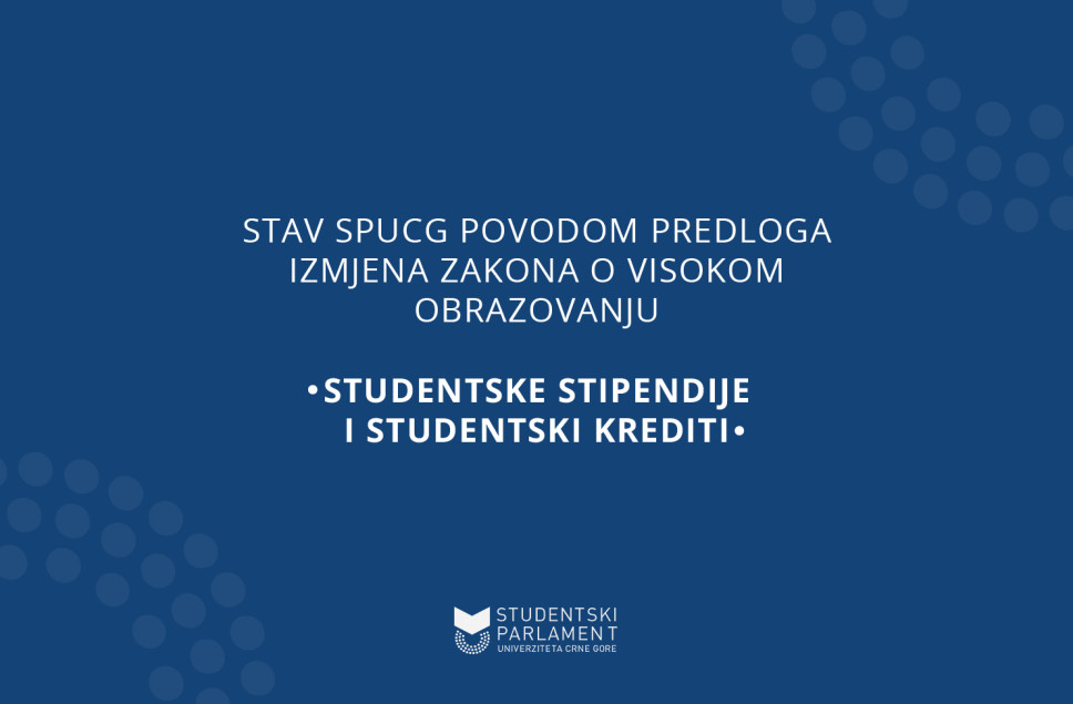 Stav SPUCG: studentske stipendije, studentski krediti i naknade za korisnike programa stručnog osposobljavanja