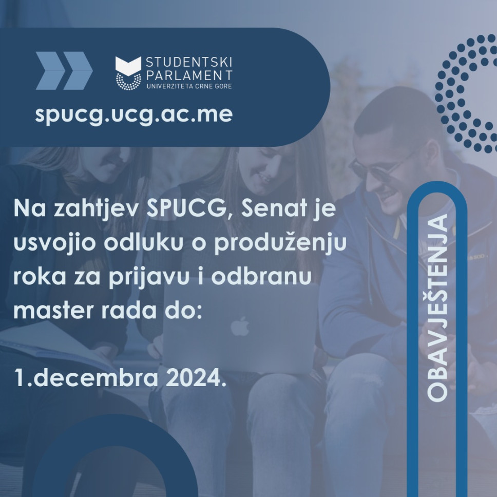 Senat UCG usvojio zahtjev SPUCG za produženje roka za prijavu i odbranu master rada 