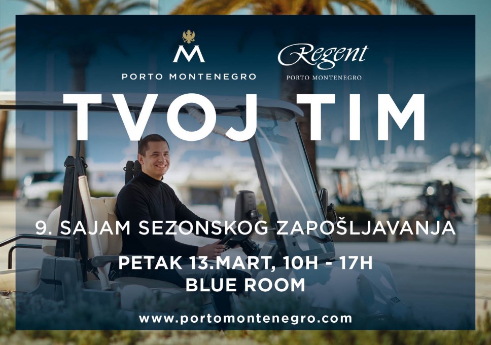 Sajam sezonskog zapošljavanja kompanije Porto Montenegro - 13. marta