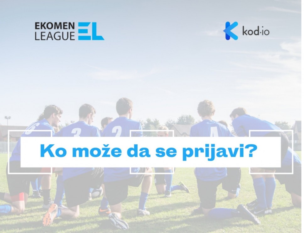 Prijava za Ekomen league do 17. maja