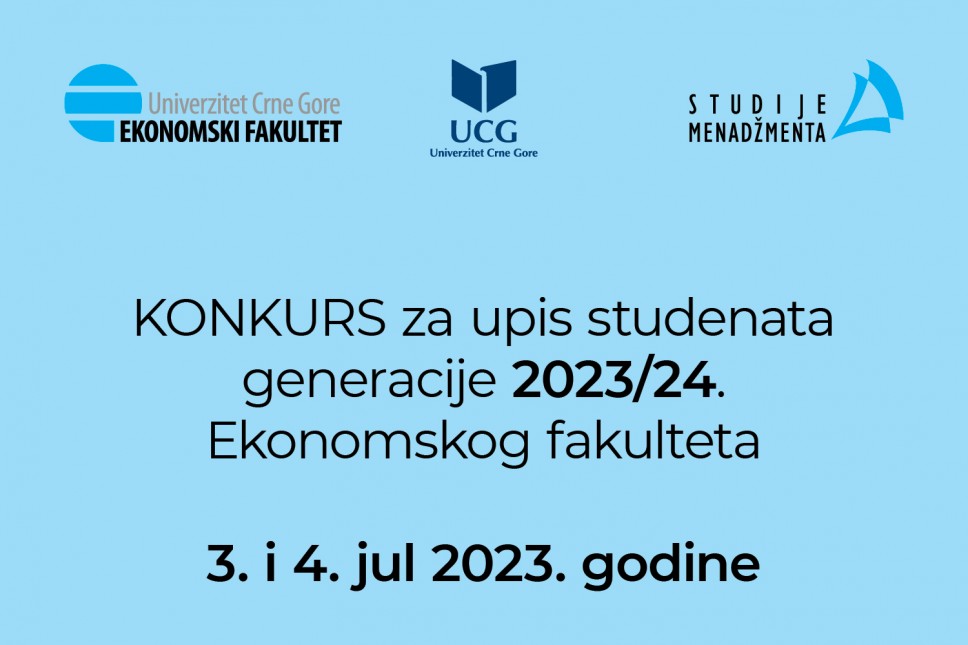 Konkurs za upis na Ekonomski fakultet - generacija studenata 2023/24. 