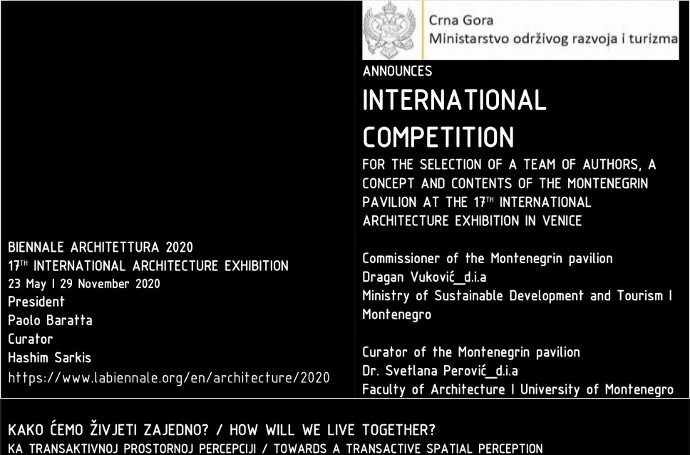 Međunarodni konkurs za izbor autorskog tima, koncepta i sadržaja crnogorske postavke na XVII Međunarodnoj izložbi arhitekture u Veneciji (La Biennale di Venezia) 2020. godine