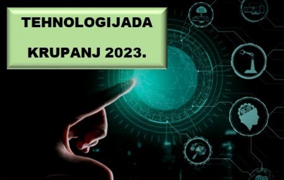 Tehnologijada - Krupanj 2023. godine