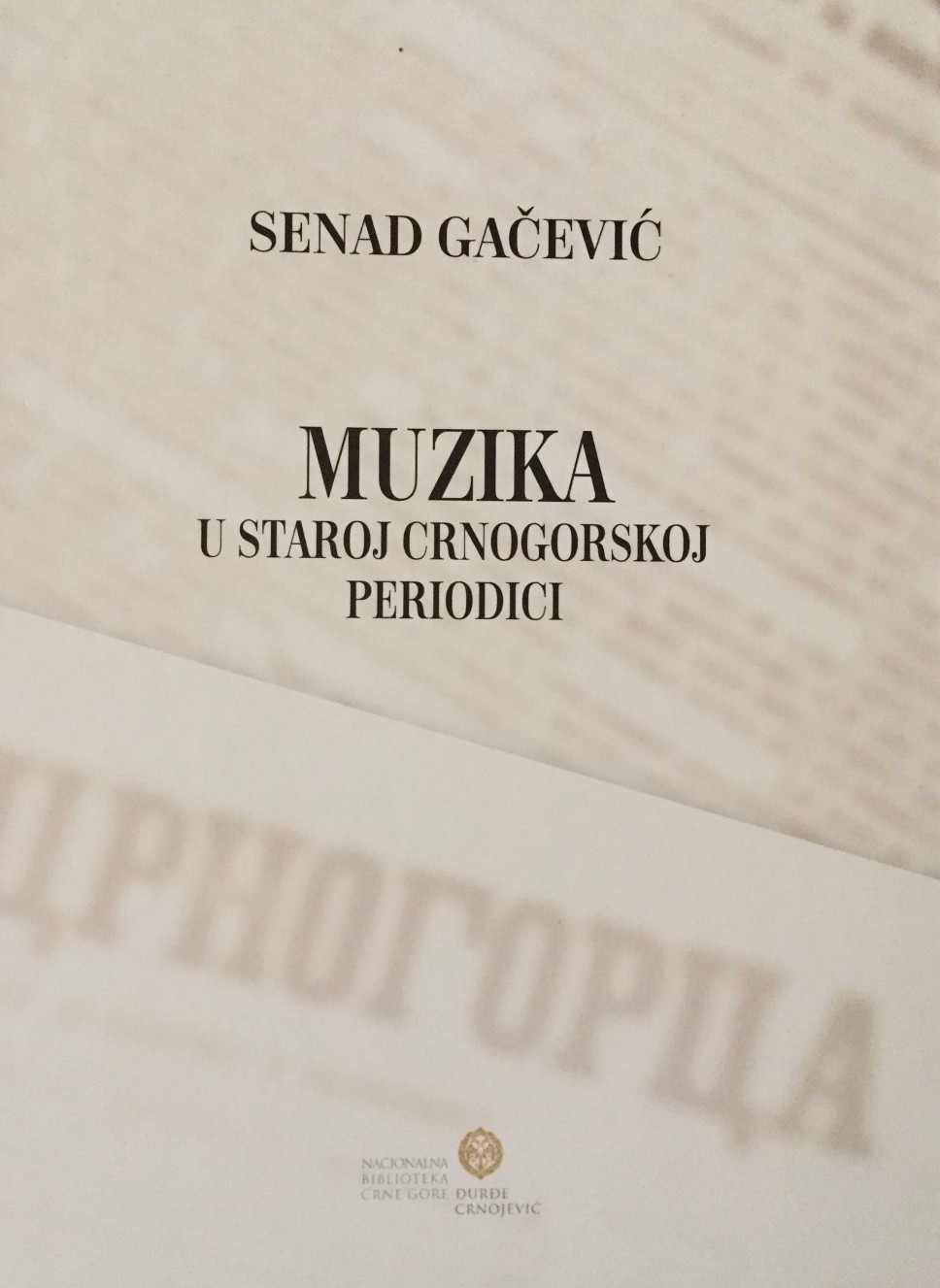 Bibliografija “Muzika u staroj crnogorskoj periodici“ (1871 - 1943)