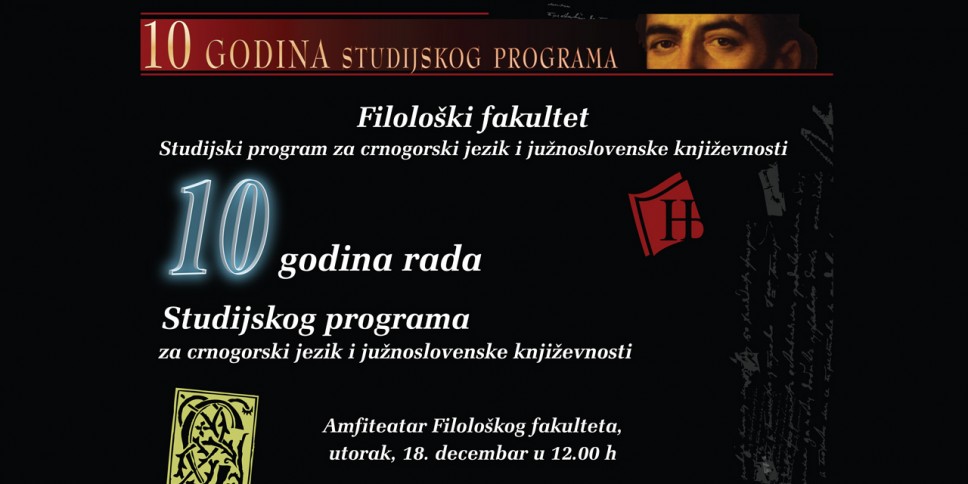 Obilježavanje desetogodišnjice rada Studijskog programa za crnogorski jezik i južnoslovenske književnosti