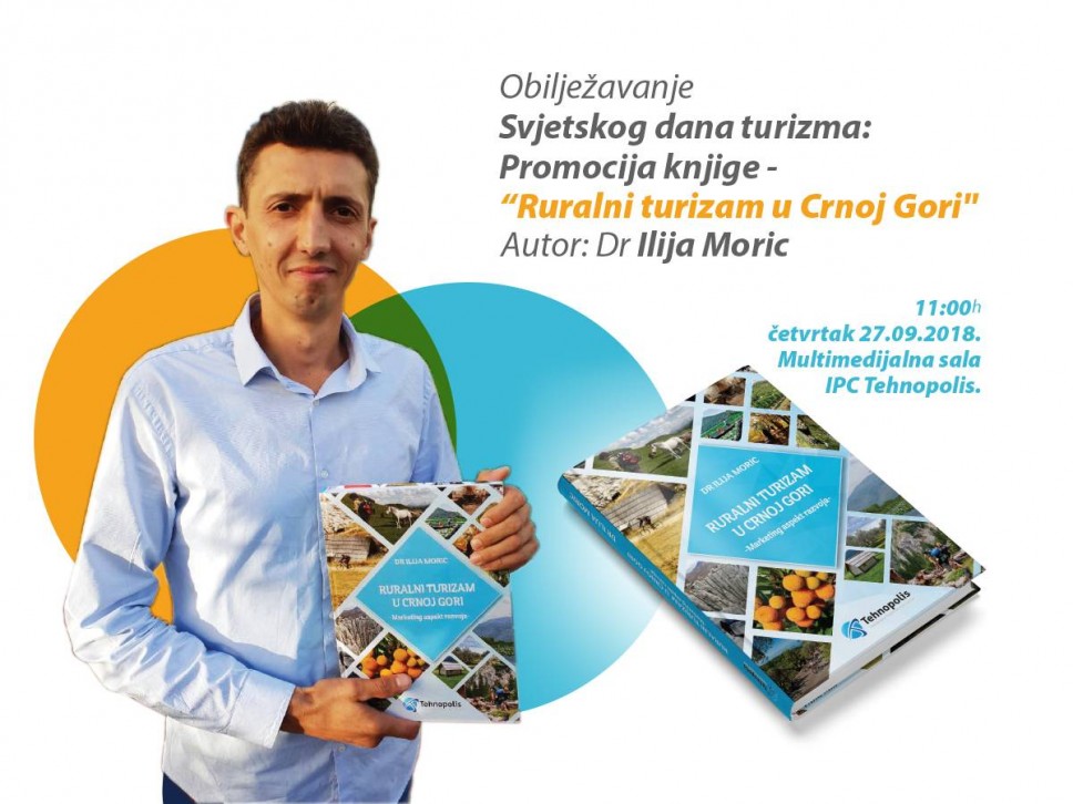 Promocija knjige "Ruralni turizam u Crnoj Gori: Marketing aspekt razvoja" dr Ilije Morica