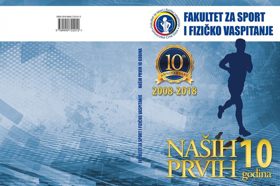 Monografija Fakulteta za sport i fizičko vaspitanje: Naših prvih 10 godina
