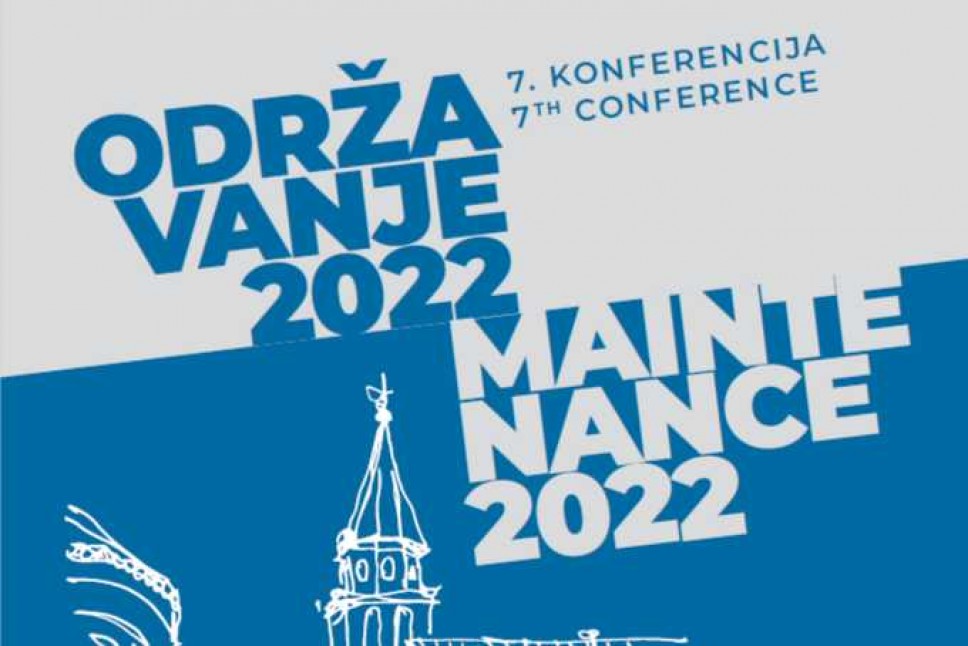 Poziv na 7. Naučno-stručnu konferenciju: Održavanje 2022