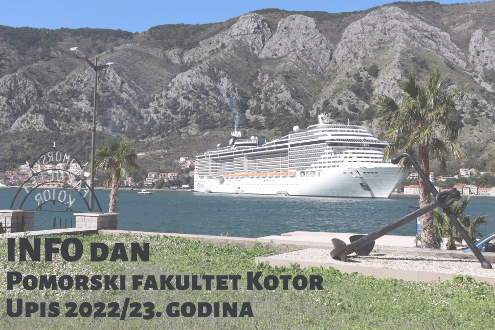 Info dan na Pomorskom fakultetu Kotor, upis 2022/23. godina