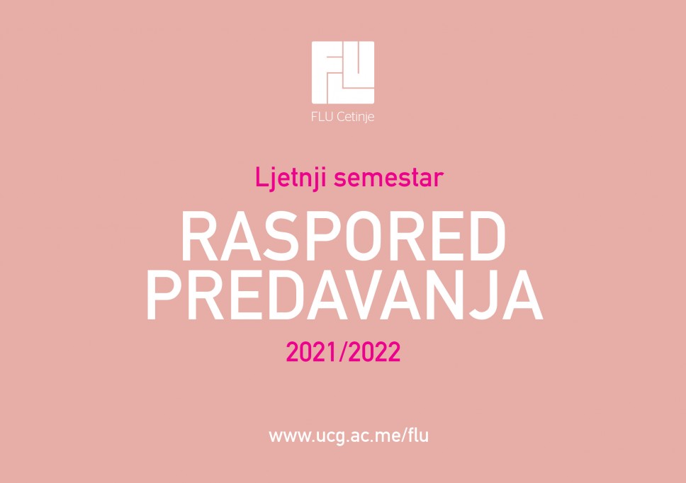 RASPORED PREDAVANJA / Ljetnji semestar 2021-22