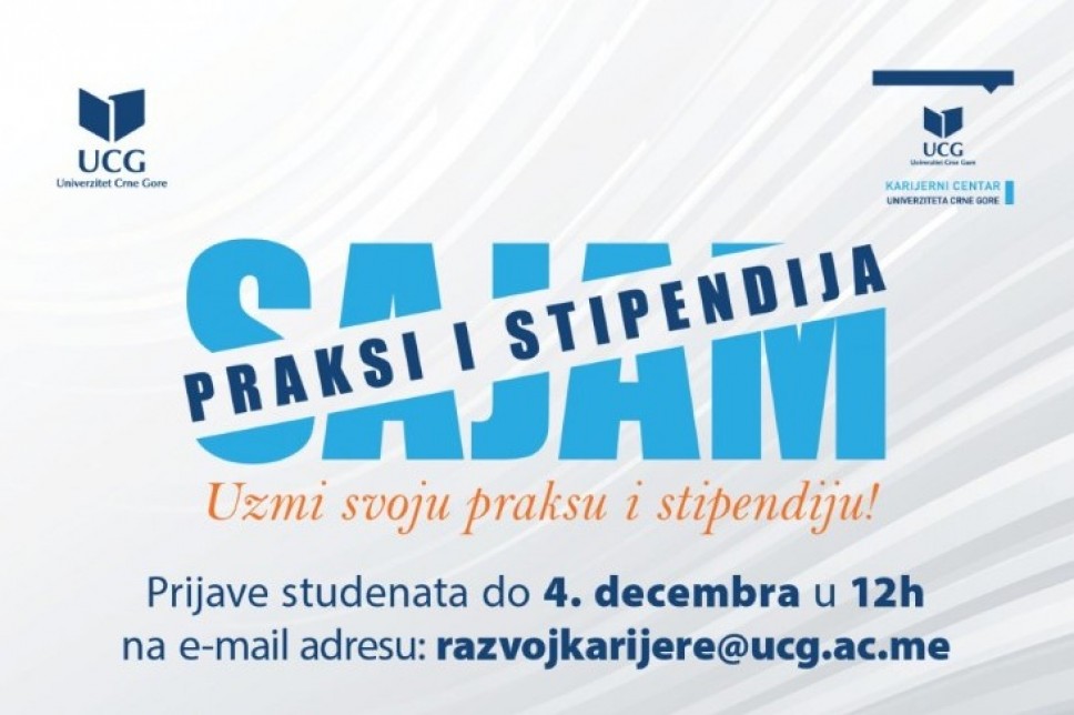 Poziv studentima UCG: Prijave za četvrti Sajam praksi i stipendija otvorene do 4. decembra