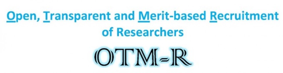 Open, Transparent and Merit-based Recruitment (OTM-R)