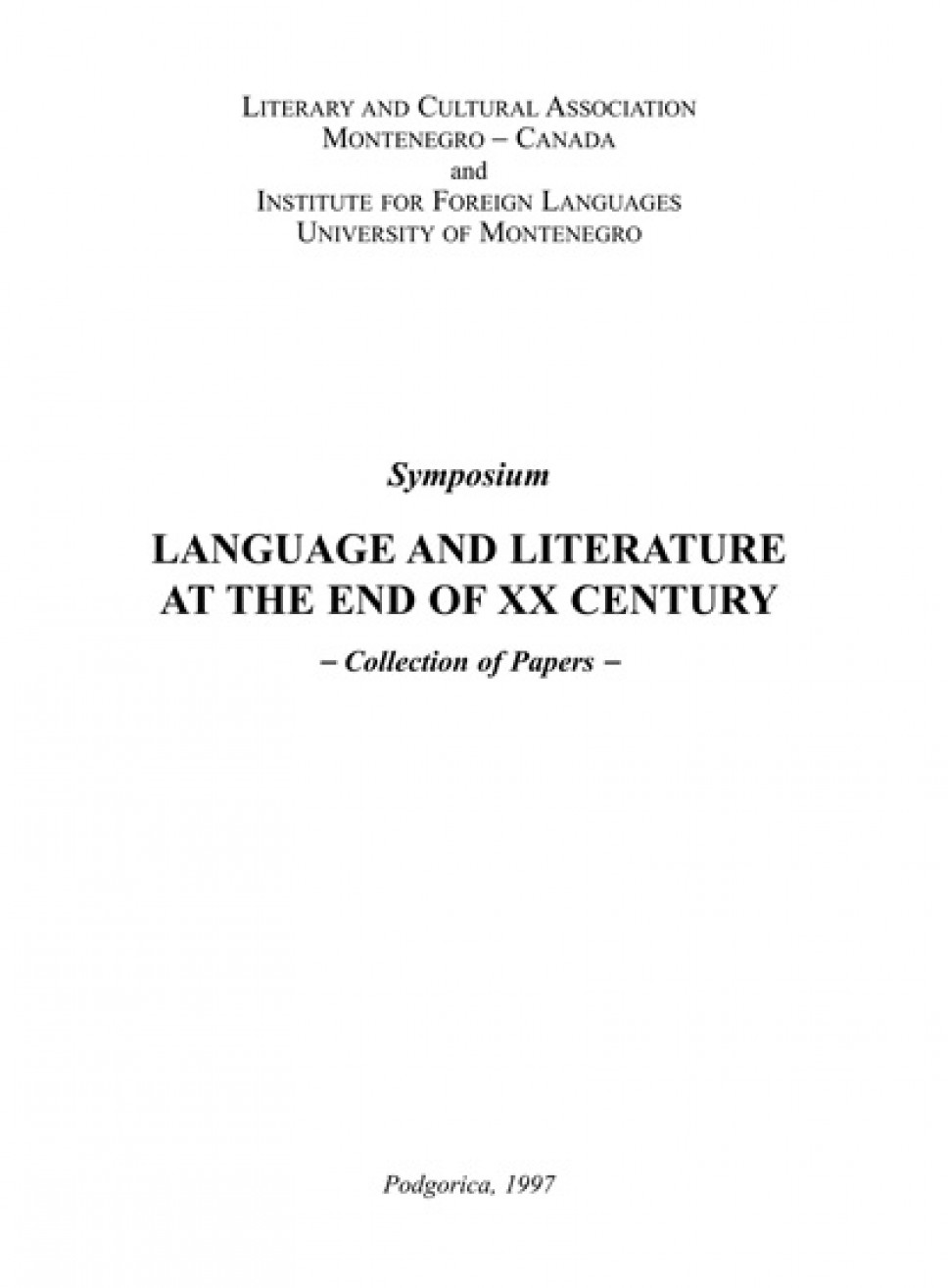 LANGUAGE AND LITERATURE AT THE END OF XX CENTURY