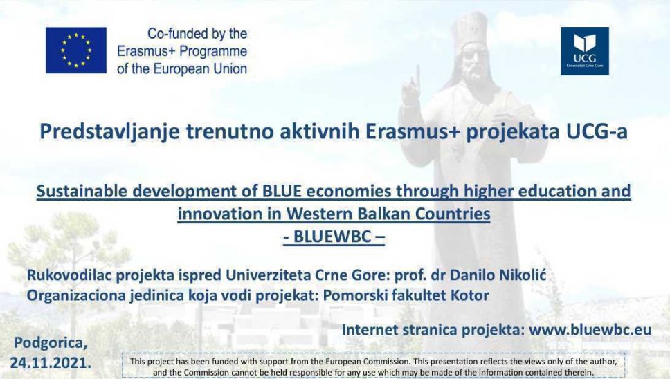 Predstavljanje BLUEWBC projekta na sastanku Rektorata UCG pod nazivom „Predstavljanje trenutno aktivnih ERASMUS projekata UCG-a“ 